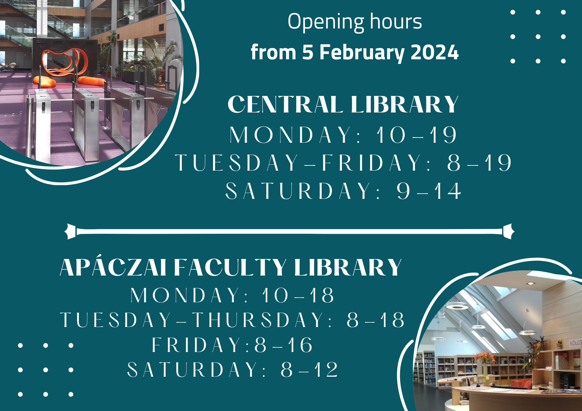 Opening hours from 5 February 2024